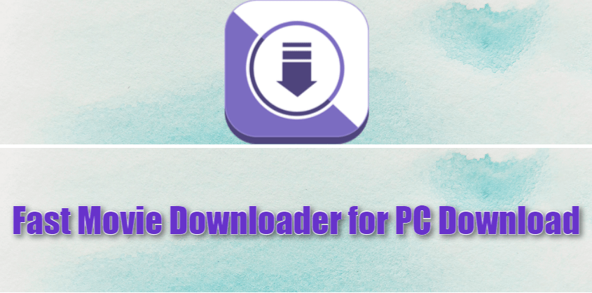 hd movies downloader for pc